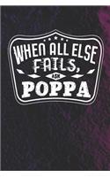 When All Else Fails Ask Poppa