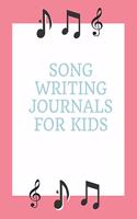 Song Writing Journals for Kids
