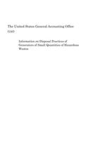 Information on Disposal Practices of Generators of Small Quantities of Hazardous Wastes