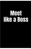 Meet Like a Boss