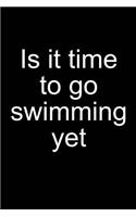 Is It Time to Go Swimming Yet