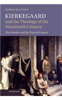 Kierkegaard and the Theology of the Nineteenth Century