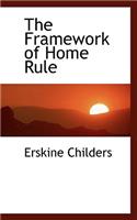 The Framework of Home Rule