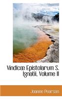 Vindic Epistolarum S. Ignatii, Volume II