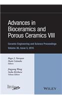 Advances in Bioceramics and Porous Ceramics VIII, Volume 36, Issue 5