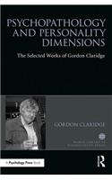 Psychopathology and personality dimensions