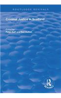 Criminal Justice in Scotland