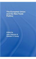 European Union and the New Trade Politics