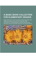 A Basic Book Collection for Elementary Grades