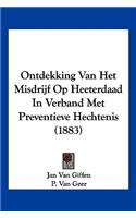 Ontdekking Van Het Misdrijf Op Heeterdaad In Verband Met Preventieve Hechtenis (1883)