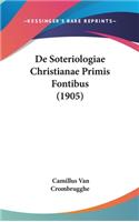 de Soteriologiae Christianae Primis Fontibus (1905)