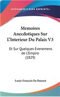 Memoires Anecdotiques Sur L'Interieur Du Palais V3