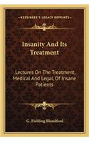 Insanity and Its Treatment