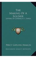 The Making Of A Soldier
