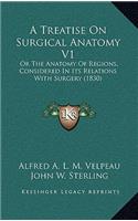 Treatise On Surgical Anatomy V1