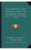 Goldsmith's the Traveler, and the Deserted Village