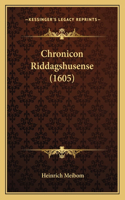 Chronicon Riddagshusense (1605)