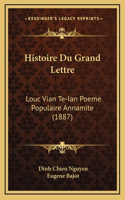 Histoire Du Grand Lettre