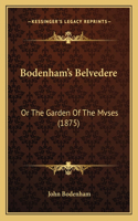 Bodenham's Belvedere