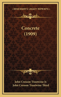 Concrete (1909)