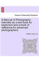 A Manual of Photography