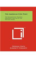 The American Cow Pony