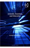 Aristotle, Emotions, and Education