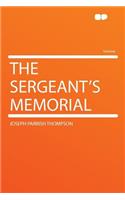 The Sergeant's Memorial: (English)