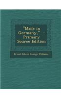Made in Germany,