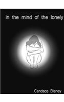 In the Mind of the Lonely