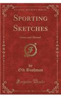 Sporting Sketches