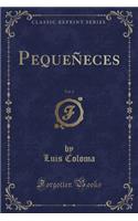 Pequeñeces, Vol. 3 (Classic Reprint)
