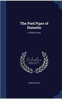 Pied Piper of Hamelin