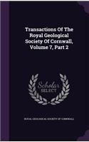 Transactions of the Royal Geological Society of Cornwall, Volume 7, Part 2