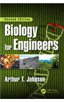 Biology for Engineers, Second Edition