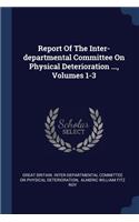 Report Of The Inter-departmental Committee On Physical Deterioration ..., Volumes 1-3