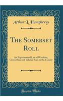 The Somerset Roll