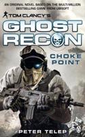 Tom Clancy's Ghost Recon: Choke Point