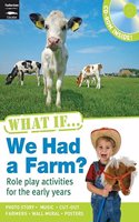 What If We Had a Farm?