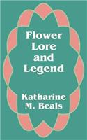 Flower Lore and Legend