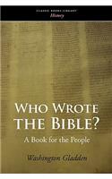 Who Wrote the Bible?