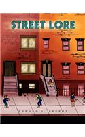 Street Lore