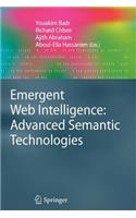 Emergent Web Intelligence: Advanced Semantic Technologies