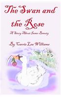 The Swan and the Rose