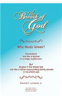 The Breath of God: Why Study Greek?