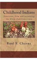 Childhood Indians