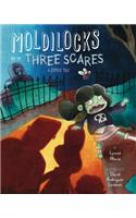 Moldilocks and the Three Scares