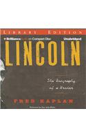 Lincoln: The Biography of a Writer