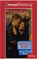 Dangerous to Love