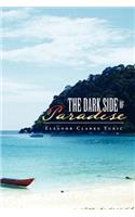 Dark Side of Paradise